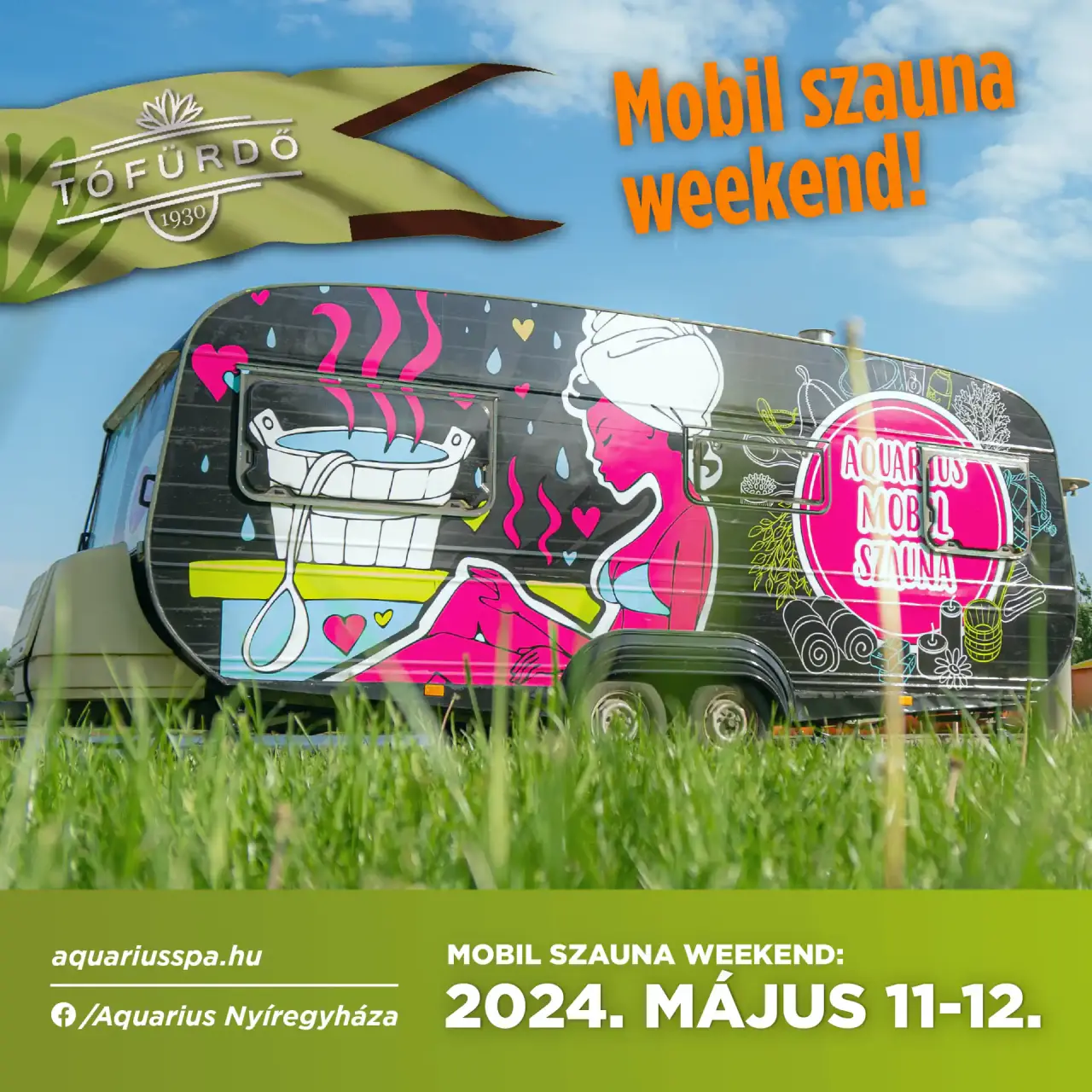 On May 11th and 12th, mobile sauna weekend at the Nyíregyháza Lake Bath!