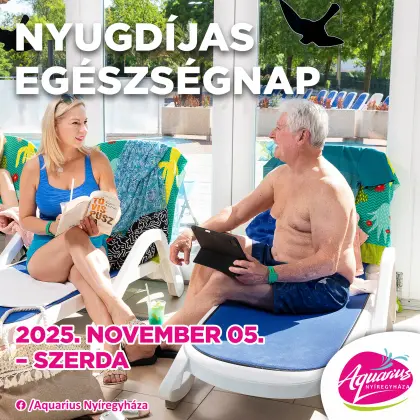 Nyugdíjas Egészségnap az Aquariusban!