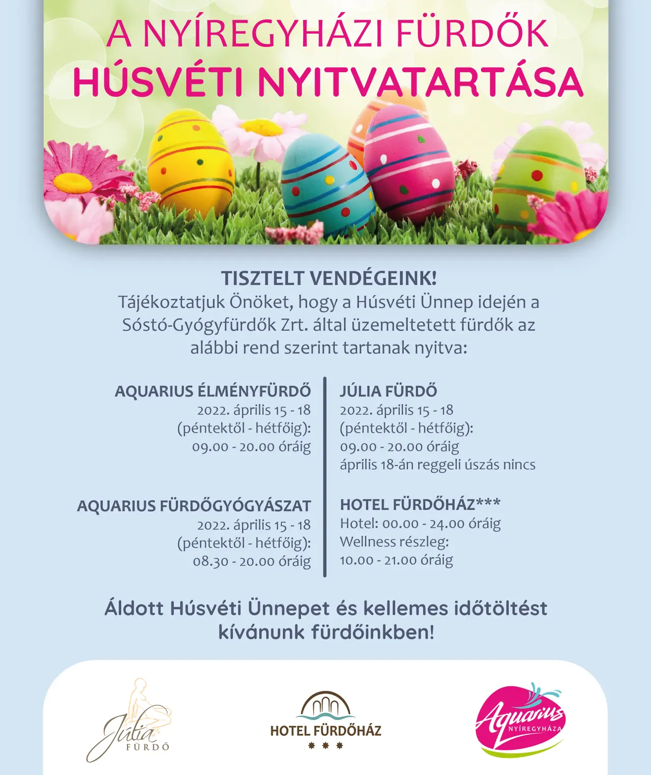 Our baths will also be open during the Easter holiday.